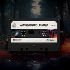 Quinten Circle, Lupage - Lamborghini Mercy