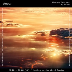 Airspace Sessions w/ Marvo - 17.10.21