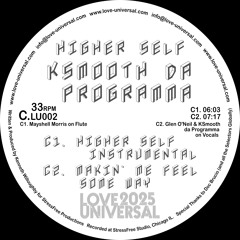 (AUDIO SNIPPET) KSMOOTH DA PROGRAMMA "HIGHER SELF" (INSTRUMENTAL) LU002