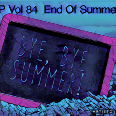 DJ EP Vol 84 (End Of Summer)