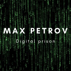 Digital prison