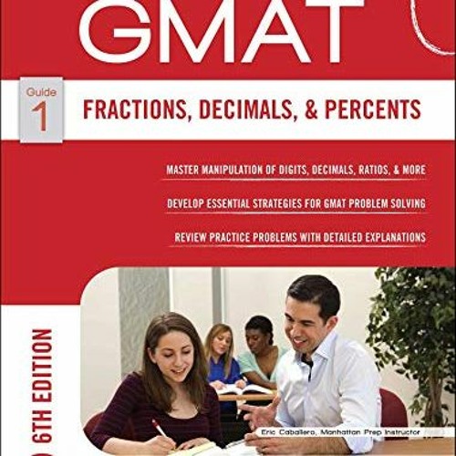 FREE KINDLE √ GMAT Fractions, Decimals, & Percents (Manhattan Prep GMAT Strategy Guid