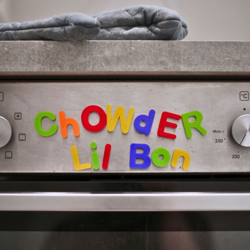 CHOWDER