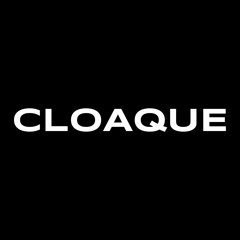 CLOAQUE