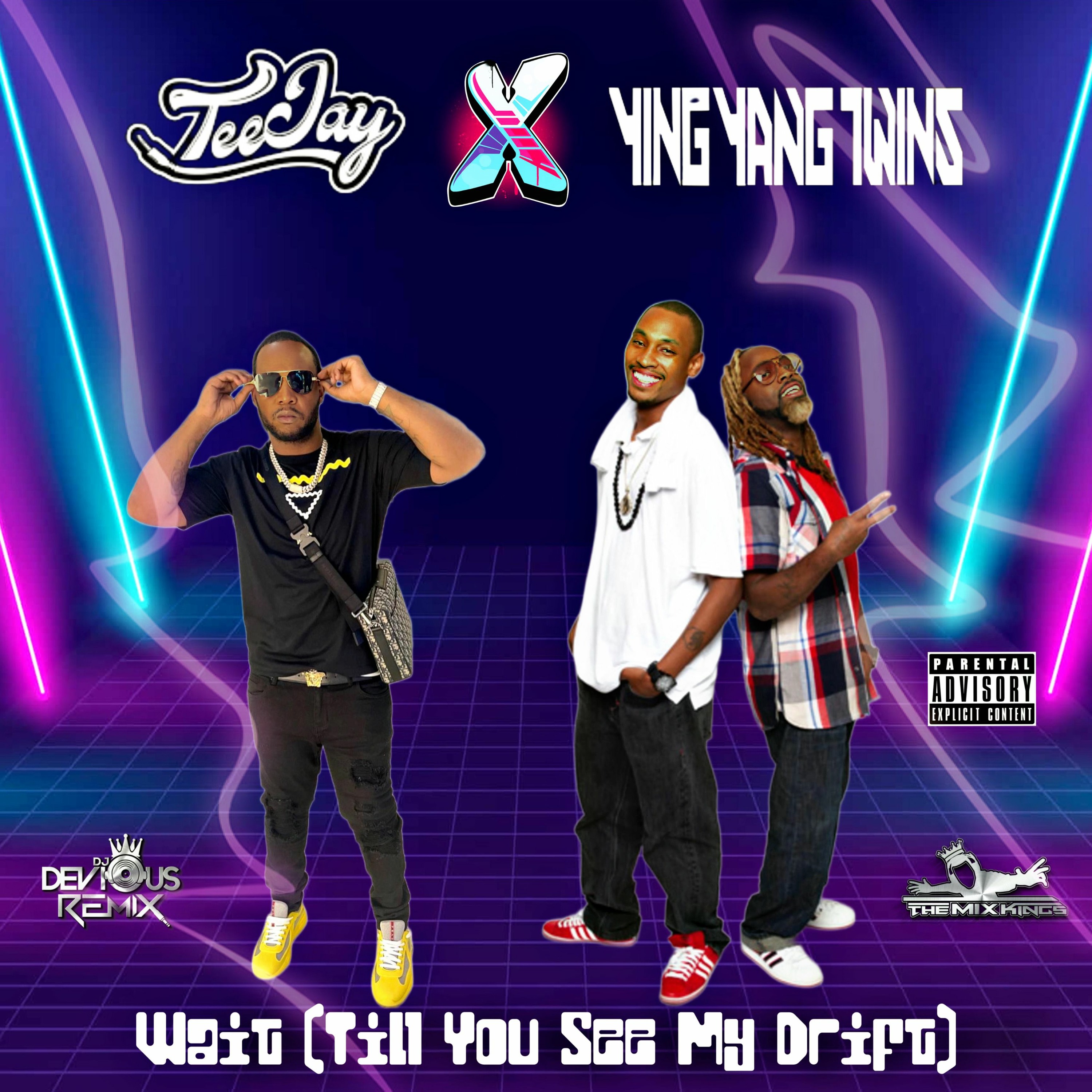 Teejay X Ying Yang Twins - Wait Till You See My Drift (Devious Mashup Remix)