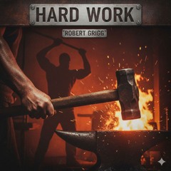 Hard Work