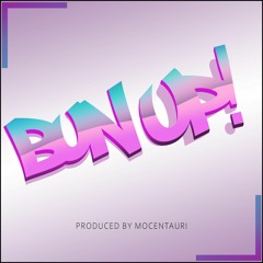 Mocentauri - Bun Up