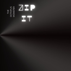 ZIP IT