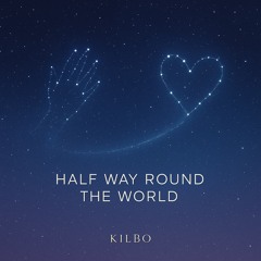Half Way Round the World