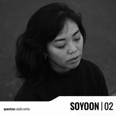 Audio series 02 | Soyoon
