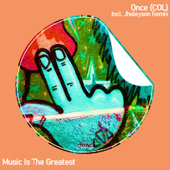 Music Is The Greatest (Jholeyson Remix)