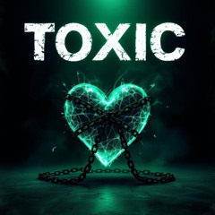 TOXIC