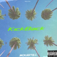 MGKArtieG - MGKArtieG KickBack (prod.RichboyDior)