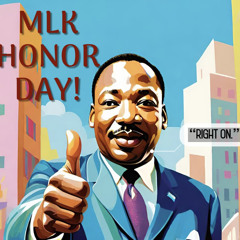 MLK HONOR DAY 2025