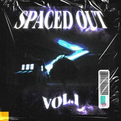 SPACED OUT VOL 1.