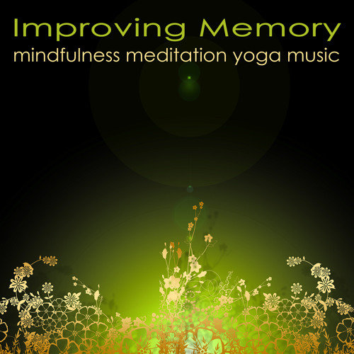 Yoga Music (Improve your Memory)