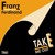Artwork for Franz Ferdinand - Take Me Out (PINEO & LOEB Remix)
