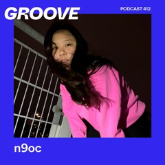 Groove Podcast 412 - n9oc