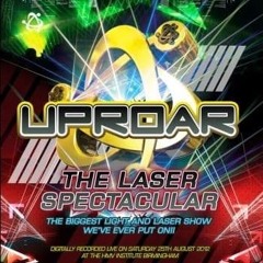 Joey Riot @ Uproar - The Laser Spectacular (25/08/2012)