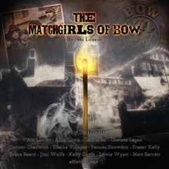 The Matchgirls Of Bow