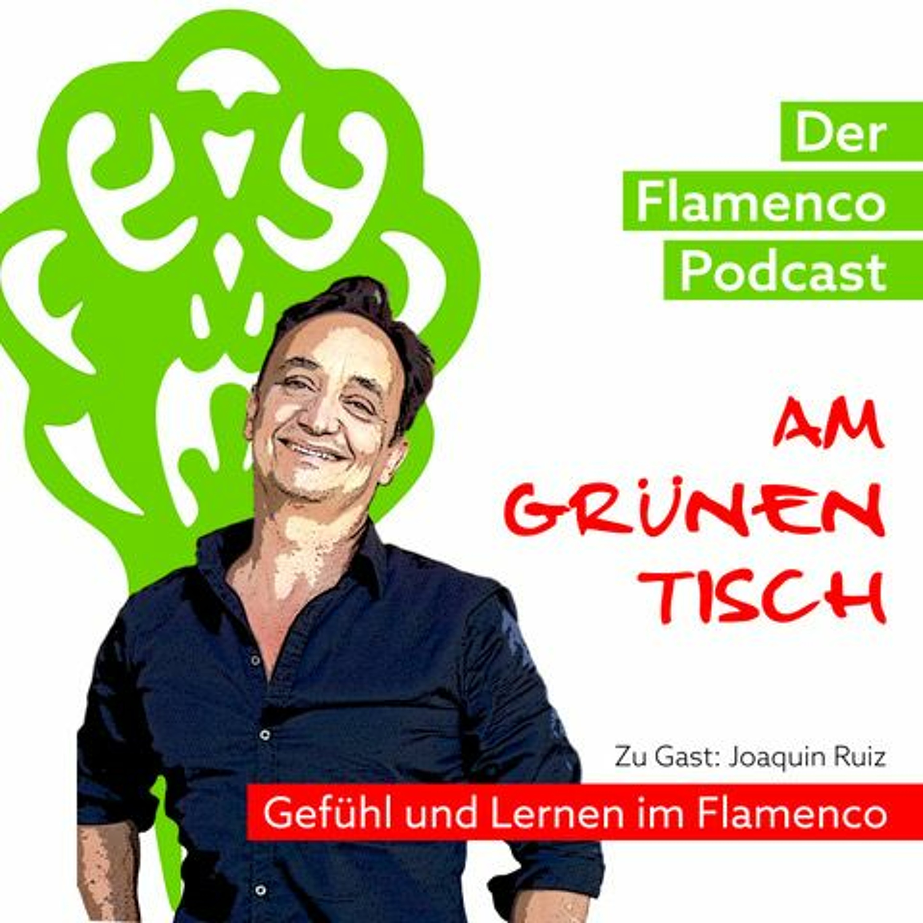 Flamenco-Podcast am Grünen Tisch