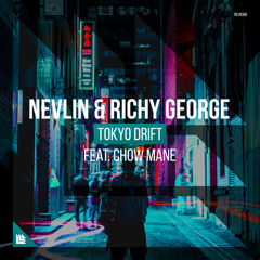 Tokyo Drift (Extended Mix) [feat. Chow Mane]