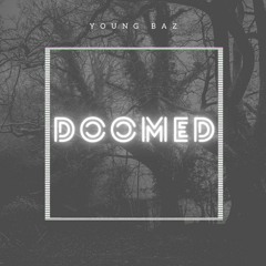 Young Baz - Doomed (Official Audio)
