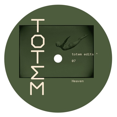 Totem Edits 07 - Heaven