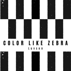Color like zebra