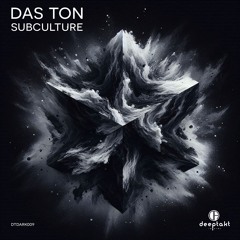 [DTDARK009] Das Ton - Fix It (Subculture)