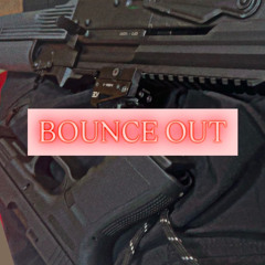 TEV - “BOUNCEOUT”