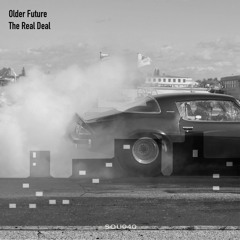 Older Future - The Real Deal