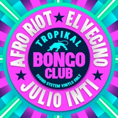 TROPIKAL BONGO CLUB DJS - JULIO INTI - killer tracks #3  Afro latin & brasil