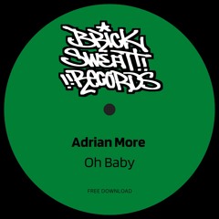 Adrian More - Oh Baby [FREE DL]