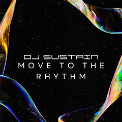 Move To The Rhythm (FREE DOWNLOAD)
