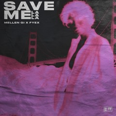 LALALA Remix - XXXTENTACION - Save Me (Mellen Gi x Fyex - Save Me La La La)