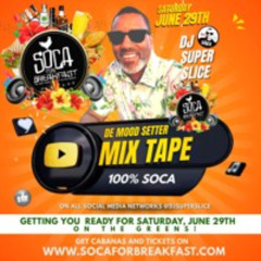 SOCA FOR BREAKFAST PROMO MIX