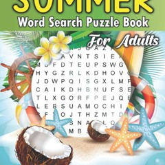 ✔PDF⚡️ Summer Word Search Puzzle Book For Adults: Word Search for Adults Large Print