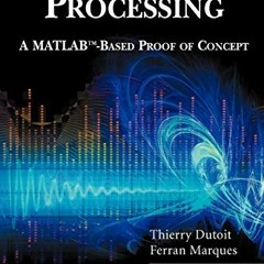 VIEW EBOOK 💔 Applied Signal Processing: A MATLAB™-Based Proof of Concept (Signals an