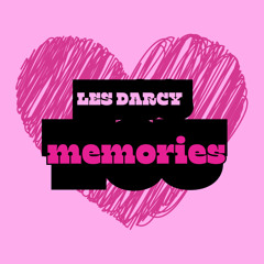 MEMORIES - Les Darcy