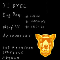 DogBoy (Bad Boy Mix) (Anthem Part 5)