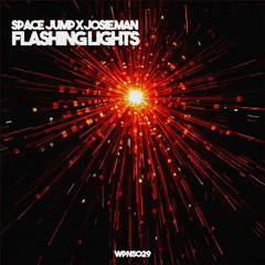 Space Jump x Josie Man - Flashing Lights (Extended)