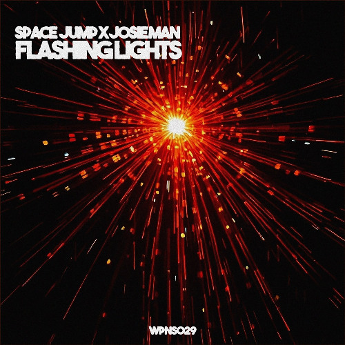 Space Jump x Josie Man - Flashing Lights (Extended)