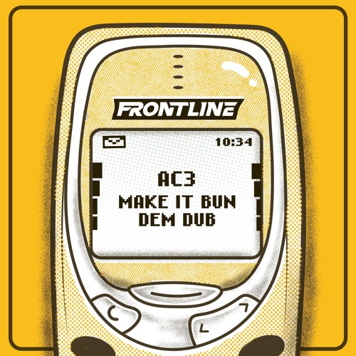 AC3 - MAKE IT BUN DEM (FREE DL)