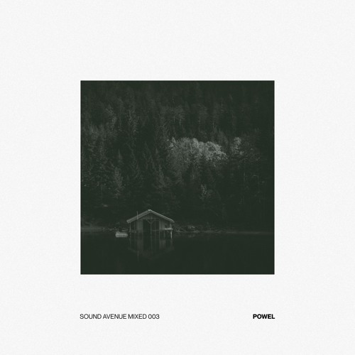 Sound Avenue Mixed 003 - Powel