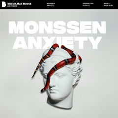 Monssen - Anxiety