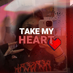 take my heart (zaag remix)