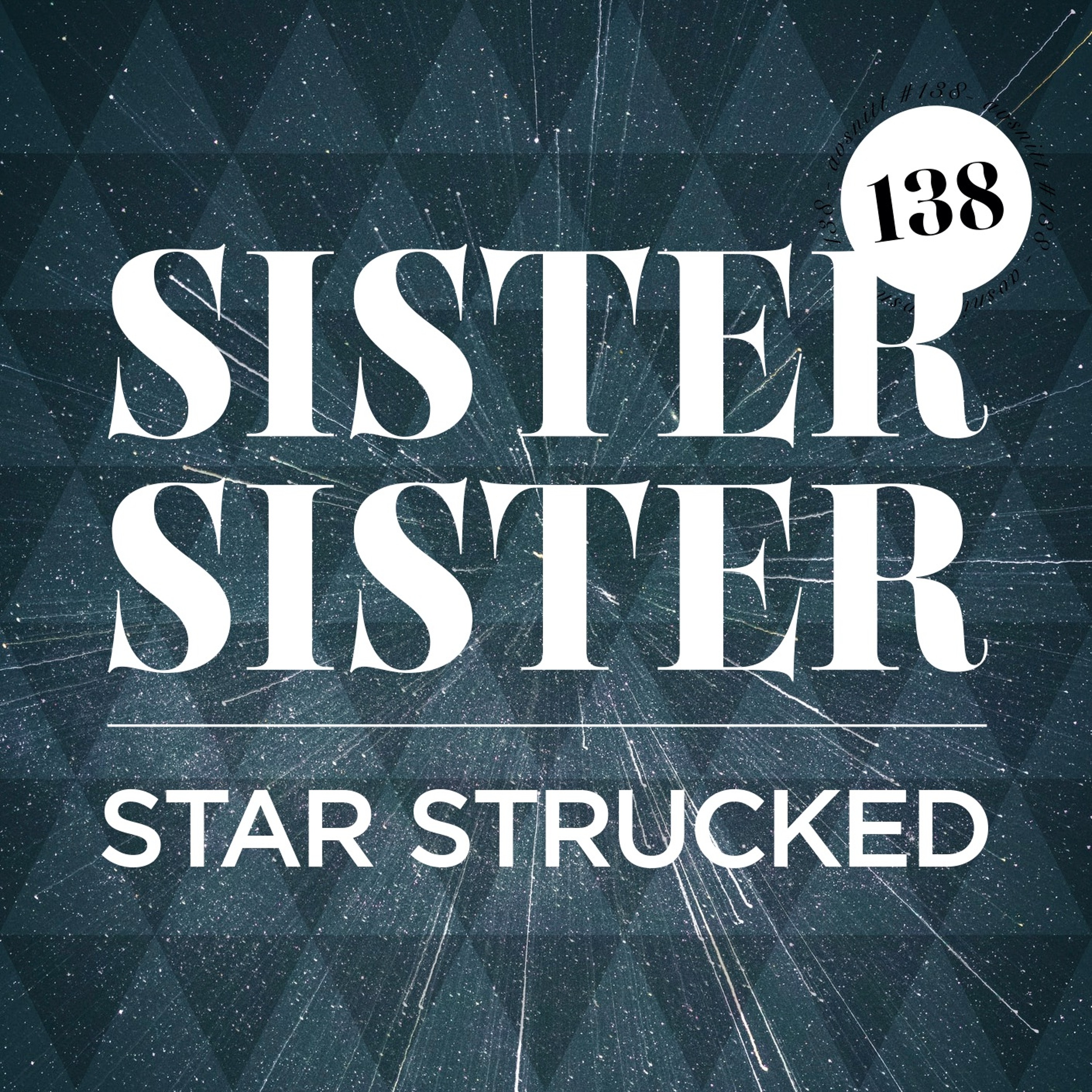 #138 Star Strucked episode artwork