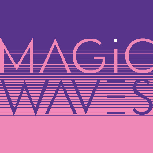 Magic Waves Live Show 16 - 03 - 25