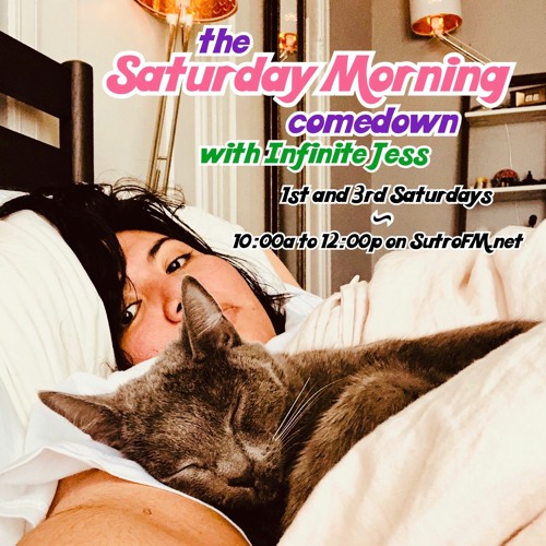 The Saturday Morning Comedown: w/ Infinite Jess (2/1/20)